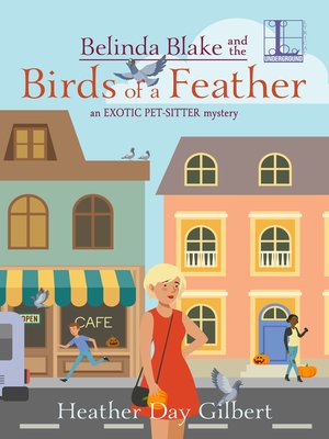 cover image of Belinda Blake and the Birds of a Feather